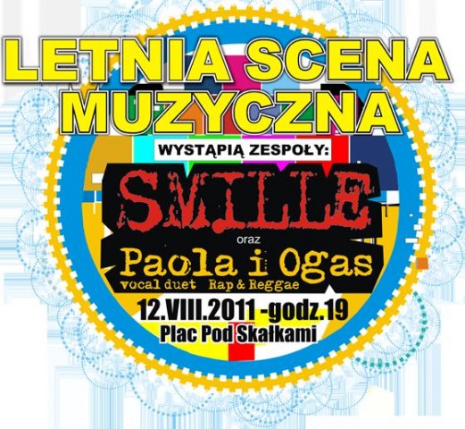 Kolejna odsona Letniej Sceny Muzycznej - "Smille" i Paola i Ogas