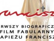 Kino Helios zaprasza na film biograficzny pt."Franciszek" 