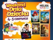 Weekend Dnia Dziecka w kinie Helios Starachowice! 