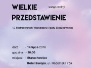 Wielkie Przedstawienie 12 Mistrzowskich Warsztatw Agaty Steczkowskiej