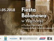Fiesta Balonowa, czyli niesamowite widowisko nad dachami Wąchocka i Starachowic!